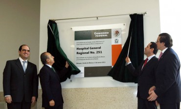 Felipe Calderón y Eruviel Ávila entregan Hospital General del IMSS, en Metepec