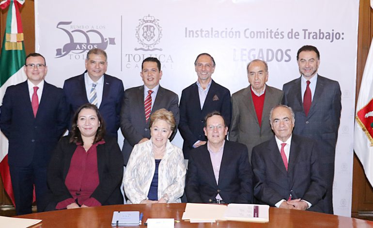 Rumbo a los 500 años de Toluca, inicia la instalación de comités de trabajo