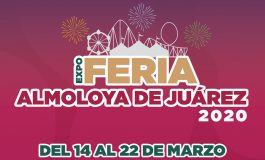 Tradición, cultura, gastronomía y una amplia gama de atractivos ofrecerá la Expo Feria Almoloya de Juárez 2020