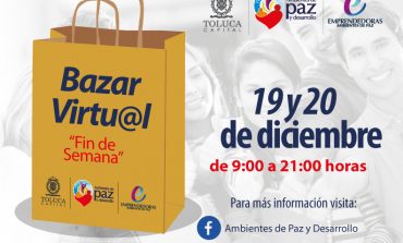 Invita Toluca al Bazar Virtual "Fin de Semana"