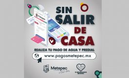 Facilita Metepec el pago de agua y predial sin salir de casa