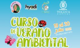 Abre Toluca inscripciones para el curso de Verano Ambiental en Línea