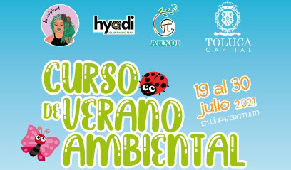 Abre Toluca inscripciones para el curso de Verano Ambiental en Línea
