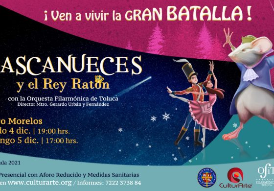 Con ballet y orquesta en vivo, llega a Toluca el mágico espectáculo El Cascanueces y el Rey Ratón