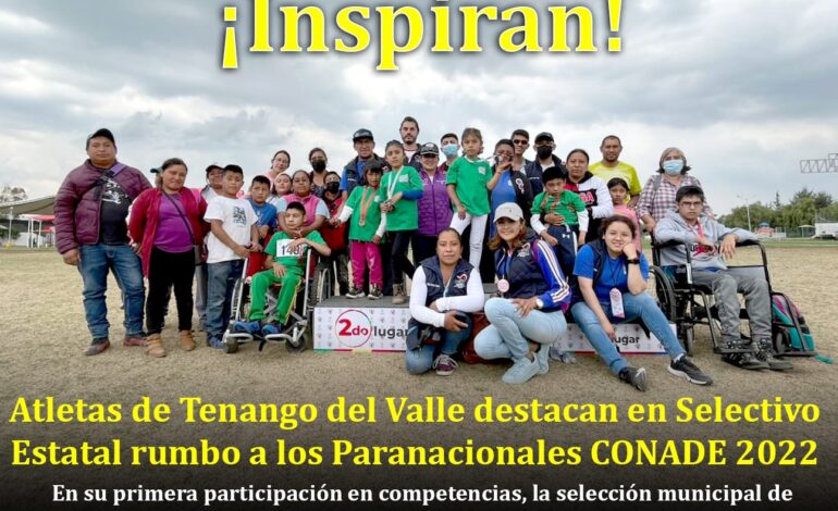 Atletas de Tenango del Valle destacan en Selectivo Estatal rumbo a juegos Panamericanos CONADE 2022