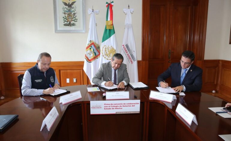Poder Judicial y Notarios cierran filas contra la corrupción en Edomex