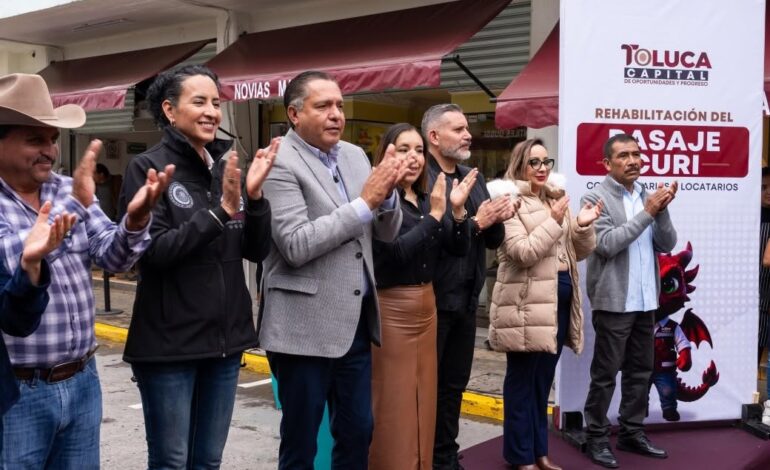 Toluca va por la recuperación total de su Centro Histórico; rehabilitarán ocho calles